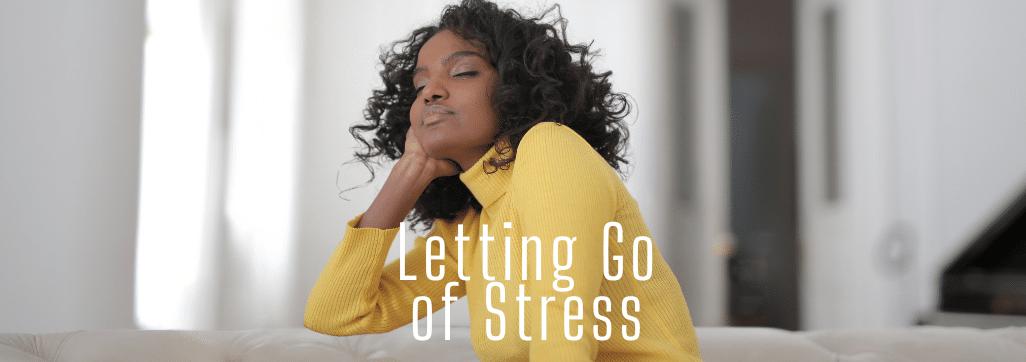 leeting go of stress